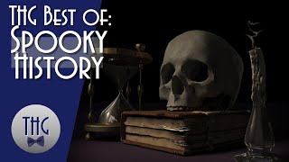 Best of the History Guy: Spooky History