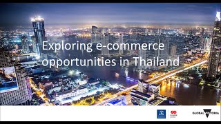 Exploring e-commerce opportunities in Thailand