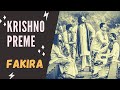 Krishno Preme Pora Deho | Live performance by band Fakira | Fakira |Bengali Folk (2018)