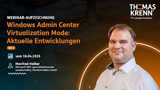 Windows Admin Center Virtualization Mode: Current Developments