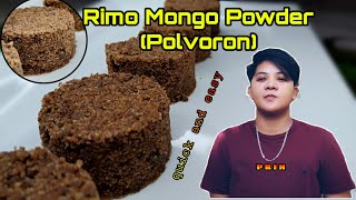 RIMO RICE MONGO RECIPE | POLVORON GAWIN MO ITO SA RIMO RICE MONGO POWDER QUICK AND EASY @Prin Victor