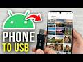 How To Transfer Photos From Android Phone To USB Drive