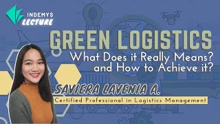 What is Green Logistics | INDEMYS