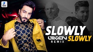 Slowly Slowly (Remix) | DJ Lemon | Guru Randhawa | Pitbull