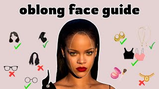 Oblong face guide ( glow up tips✨)