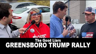 The Good Liars at the Greensboro Trump Rally