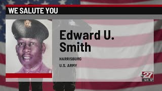 We Salute You: Edward U. Smith