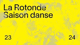 Saison 2023-2024 | La Rotonde