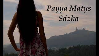 Payya Matys - Sázka (prod. Dj B-free)