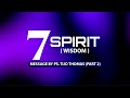 7 Spirit - Wisdom (Part 2) | Message by Pr. Tijo Thomas  | Live