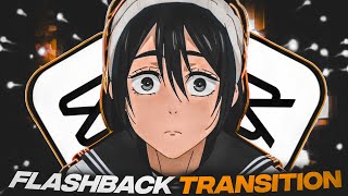 Flashback Transition Like AE | Capcut Tutorial