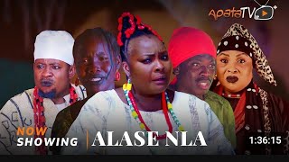 ALASE NLA  latest Yoruba 2025