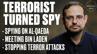 Life As A Spy Inside Al-Qaeda | Minutes With | UNILAD