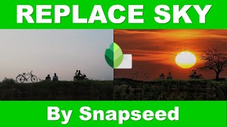 How to Replace Sky of a Photo in Snapseed