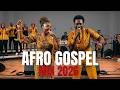 Afro Gospel Mix 2026 🔥 Revival Praise & Worship Songs | Powerful African Gospel Mix