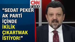 Melik Yiğitel: "Sedat Peker'in videolarında Süleyman Soylu'ya ulaşma çabası var" - Akıl Çemberi
