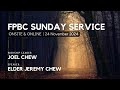 FPBC Sunday Service Livestream - 24 November 2024