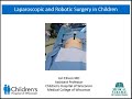 6.30.2020 PedsUroFLO - Laparoscopic and Robotic Surgery in Children