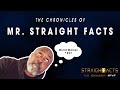 The Chronicles of Mr. Straight Facts - World Market