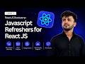 JavaScript Fundamentals for ReactJS 🚀 | ReactJS Bootcamp Day 1 | Learn ReactJS From Scratch