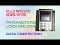 Fuji Frenic G11 Data Protection | Parameters Lock and Unlock. @FlowChart