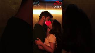 First Kiss | Ep - 10 | #chanducharms #nadh #infinitumshorts
