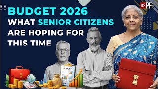 Union Budget 2026: What senior citizens are hoping for this time | Budget expectations