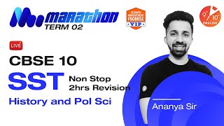🏃Term 2 Marathon: CBSE Class 10 SST/History and Political Science Non Stop 2Hrs Revision | Vedantu
