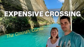 We head through the Corinth Canal on the first day it opened (#E56)