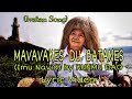 KUNMU DAO - Mavavakes Du Batanes (Imu Navid) [Lyric Video] || Original Ivatan Song || Batanes