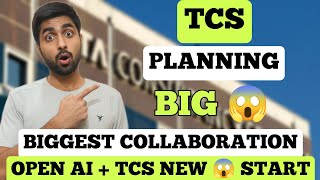 TCS Open AI Together Biggest Update | Greatest Collaboration 😱 IT Jobs 2026
