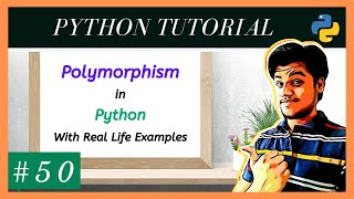 Polymorphism In Python | What is Polymorphism | With Examples | Python Tutorials in Hindi #50