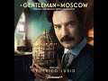 A Gentleman in Moscow (Extended)