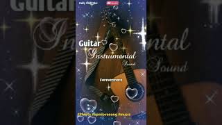 Forevermore / Guitar Love Song / Instrumental / OPM