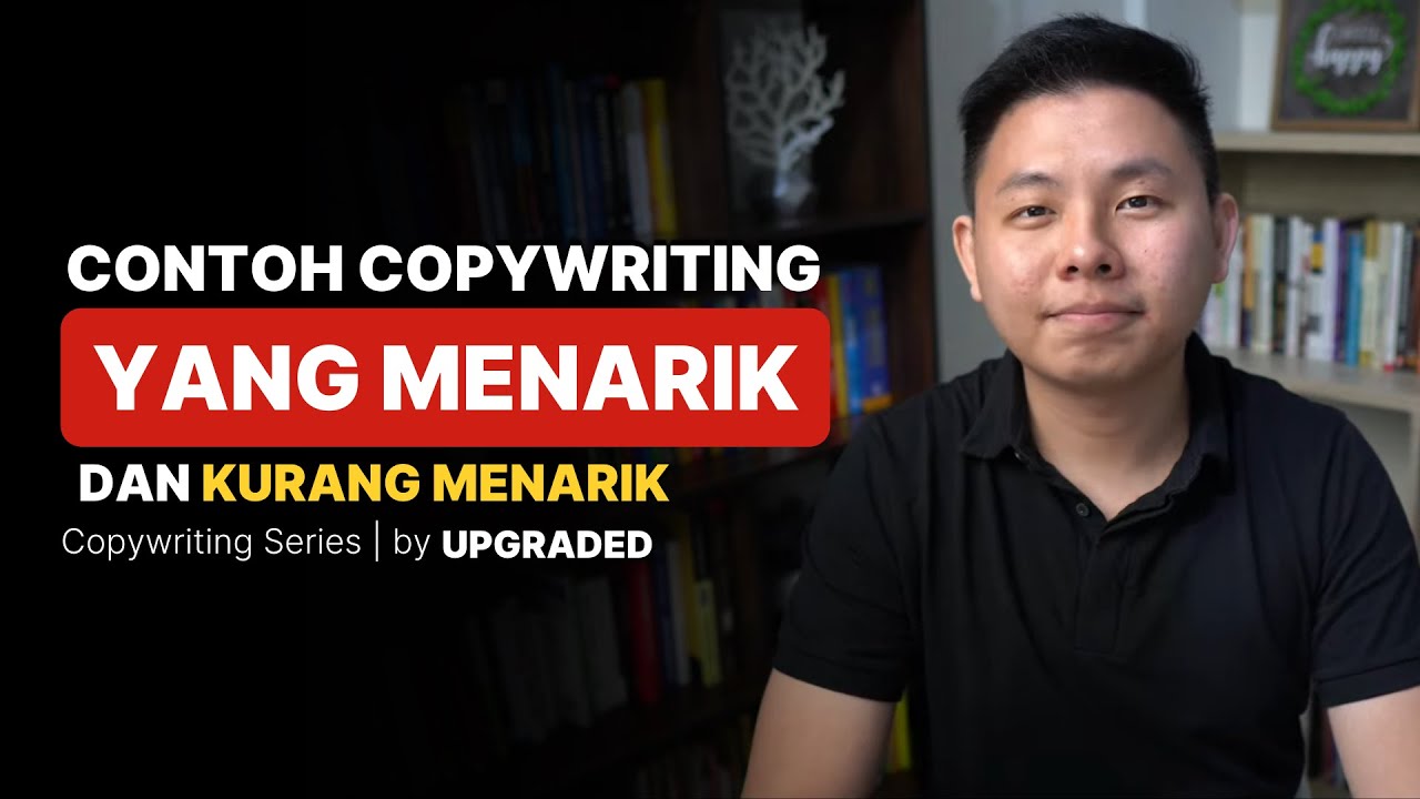 Contoh Copywriting Yang Menarik Dan Kurang Menarik - YouTube