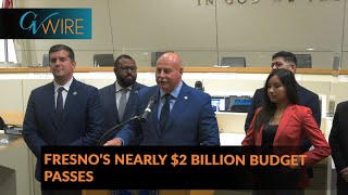 GVWIRE 2024 City of Fresno budget gets approved