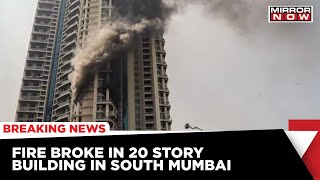 Major Fire Broke In 20 Story Building In South Mumbai