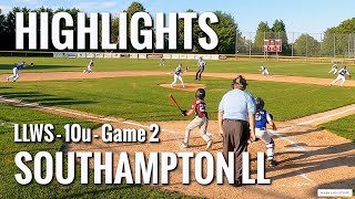 Highlights - 2022 10u Little League World Series Baseball - Pool Game 2 vs Southampton LL