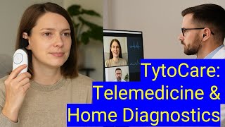 TytoCare Exam Kit: Elevating Telemedicine with Advanced Home Diagnostics