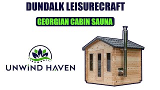 Dundalk LeisureCraft Georgian Cabin Sauna Overview | Fast Free Shipping! | Shop Now