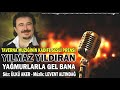 yılmaz yildiran yağmurlarla gel bana 1991