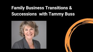 Tammy Buss Shares Secrets to Passing Your Business to Next Generation | Scaling for Success