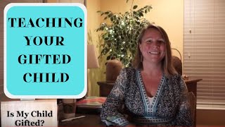 Is My Child Gifted? : Homeschool & Classroom Help