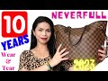 LOUIS VUITTON NEVERFULL 10 YEAR REVIEW/WEAR & TEAR /PROS & CONS/WORTH IT DESPITE LV PRICE INCREASE 🙊