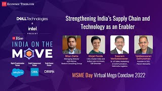 ETRise MSME Day 2022 Conclave | Strengthening India’s Supply Chain and Technology as an Enabler