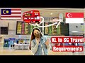 SINGAPORE TRAVEL REQUIREMENTS - AUGUST 2022 | KL to SG via Bus