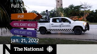 CBC News: The National | Mexico resort shooting, Pandemic projections, Roberta Bondar