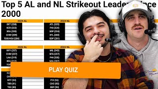 Can we name every Strikeout Leader since 2000? (MLB Sporcle)