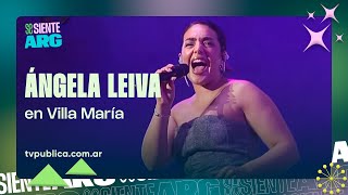 Ángela Leiva en Villa María - Se Siente Argentina