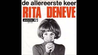 Rita Deneve - de allereerste keer